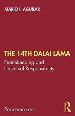 The 14th Dalai Lama (Peacemakers)