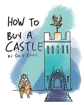 How to Buy a Castle
