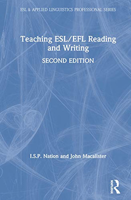 Teaching ESL/EFL Reading and Writing (ESL & Applied Linguistics Professional Series) - Hardcover