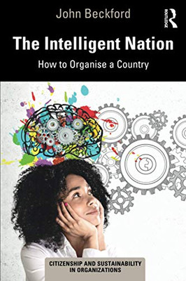 The Intelligent Nation (Citizenship and Sustainability in Organizations)