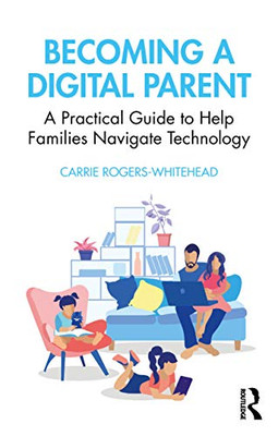 Becoming a Digital Parent - Paperback