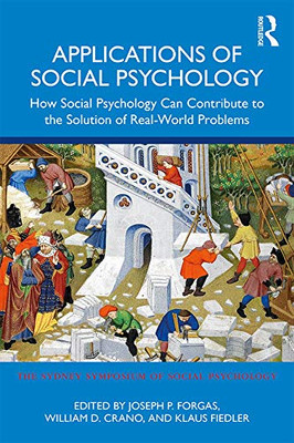 Applications of Social Psychology (Sydney Symposium of Social Psychology)