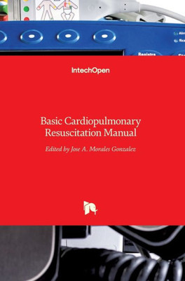Basic Cardiopulmonary Resuscitation Manual