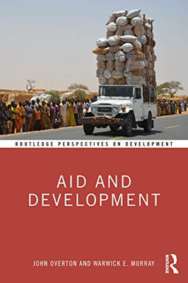 Aid and Development (Routledge Perspectives on Development) - Paperback
