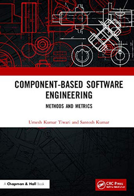 Component-Based Software Engineering: Methods and Metrics