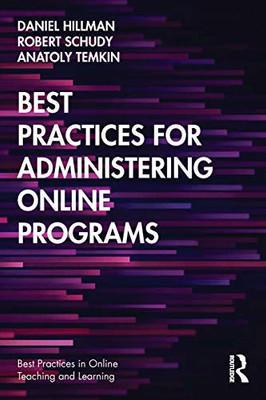 Best Practices for Administering Online Programs (Best Practices in Online Teaching and Learning) - Paperback
