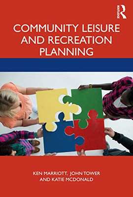 Community Leisure and Recreation Planning - Paperback