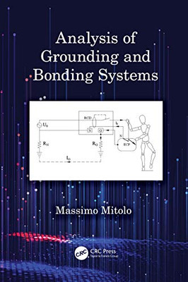 Analysis of Grounding and Bonding Systems - Hardcover