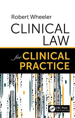 Clinical Law for Clinical Practice - Paperback
