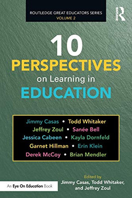 10 Perspectives on Learning in Education (Routledge Great Educators Series) - Paperback