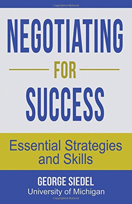 Negotiating for Success: Essential Strategies and Skills