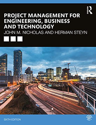 Project Management for Engineering, Business and Technology - Paperback