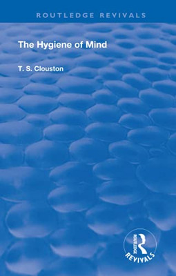 The Hygiene of Mind (Routledge Revivals)