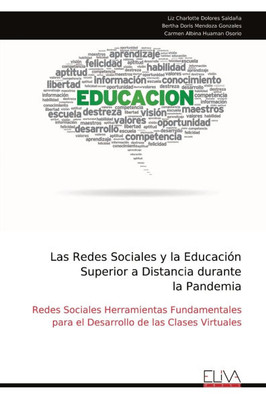 Las Redes Sociales y la Educación Superior a Distancia durante la Pandemia