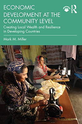 Economic Development at the Community Level - Paperback
