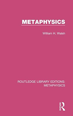 Metaphysics (Routledge Library Editions: Metaphysics)