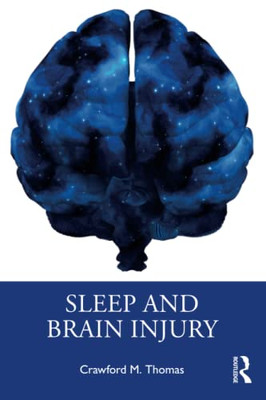 Sleep and Brain Injury - Paperback