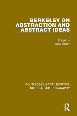 Berkeley on Abstraction and Abstract Ideas (Routledge Library Editions: 18th Century Philosophy)