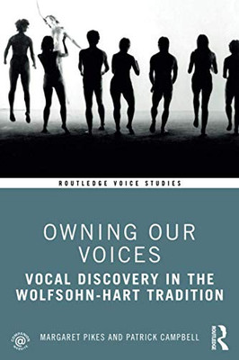 Owning Our Voices (Routledge Voice Studies)