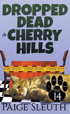 Dropped Dead in Cherry Hills