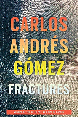 Fractures (Wisconsin Poetry Series)