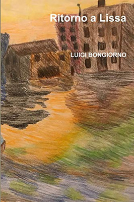 Ritorno a Lissa (Italian Edition)