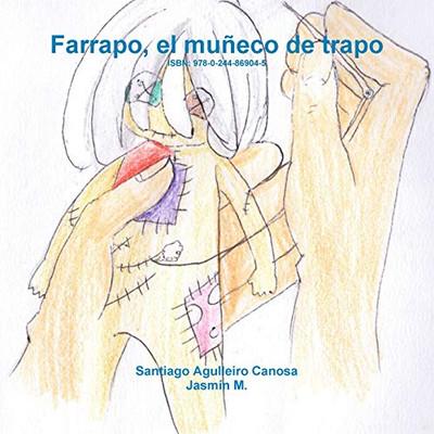 Farrapo, el muñeco de trapo (Spanish Edition)
