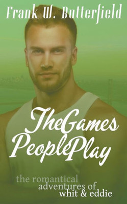 The Games People Play