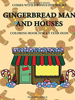Coloring Book for 4-5 Year Olds (Gingerbread Man and Houses) - 9780244862350