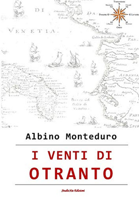 I VENTI DI OTRANTO (Italian Edition)