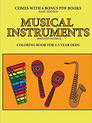 Coloring Book for 4-5 Year Olds (Musical Instruments) - 9780244562083