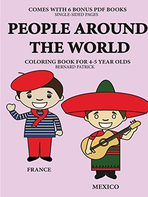 Coloring Books for 4-5 Year Olds (People Around the World) - 9780244561987