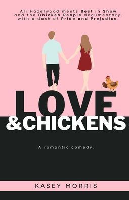 Love & Chickens