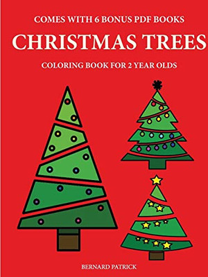 Coloring Books for 2 Year Olds (Christmas Trees)