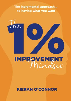 The 1%% IMPROVEMENT Mindset