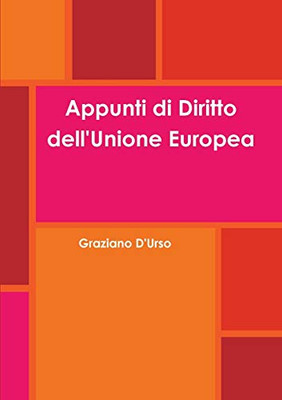 Appunti di Diritto dell'Unione Europea (Italian Edition)