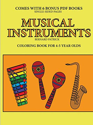 Coloring Book for 4-5 Year Olds (Musical Instruments) - 9780244262082