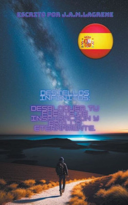 Destellos Infinitos: Desbloquea tu Fuente de InspiraciÃ³n y Brilla Eternamente.