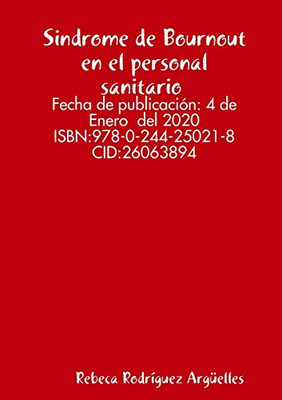Sindrome de Bournout en el personal sanitario (Spanish Edition)
