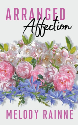Arranged Affection