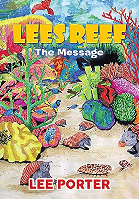 Lees Reef: The Message - Paperback