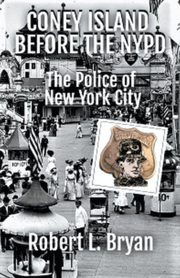 Coney Island Before the NYPD