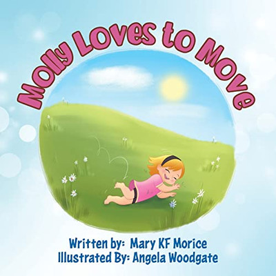 Molly Loves to Move - Paperback
