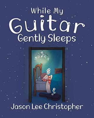 While My Guitar Gently Sleeps - Paperback