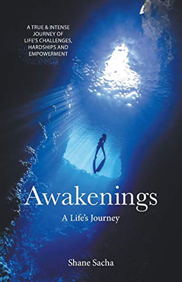 Awakenings: A Life's Journey - Paperback