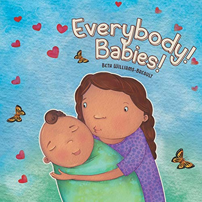 Everybody! Babies! - Paperback