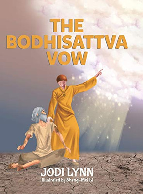 The Bodhisattva Vow - Hardcover
