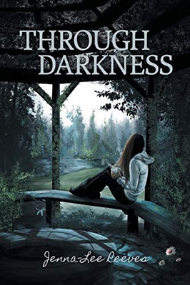 Through Darkness (Second Edition)