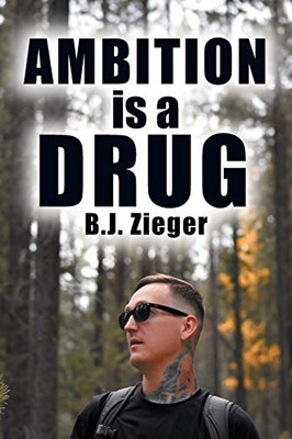 Ambition is a Drug - Paperback