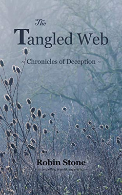 The Tangled Web: Chronicles of Deception - Paperback